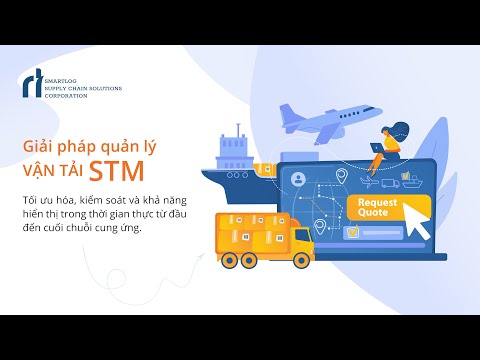 Giải Pháp Quản Lý Vận Tải STM | Smartlog