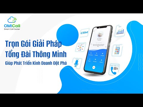 Trọn Gói Giải Pháp Tổng Đài Thông Minh - Giúp Phát Triển Kinh Doanh Đột Phá - OMICall.com