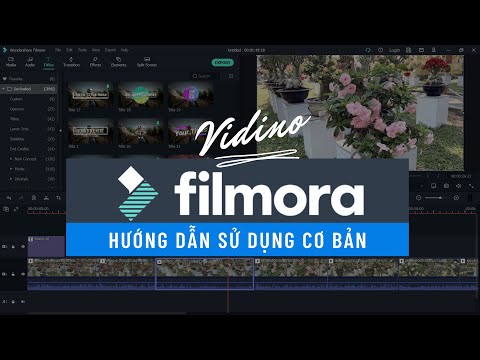 Hướng Dẫn Sử Dụng Filmora X Cho Người Mới Bắt Đầu