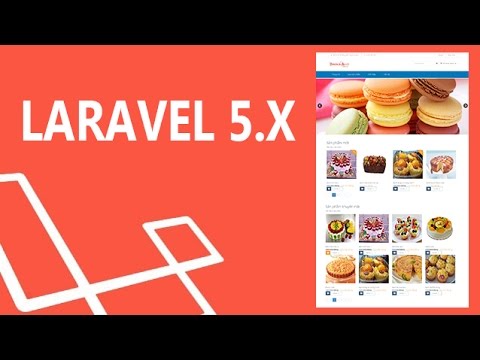 Lập trình PHP - Xây dựng webiste bán hàng với Laravel 5.x: Giới thiệu