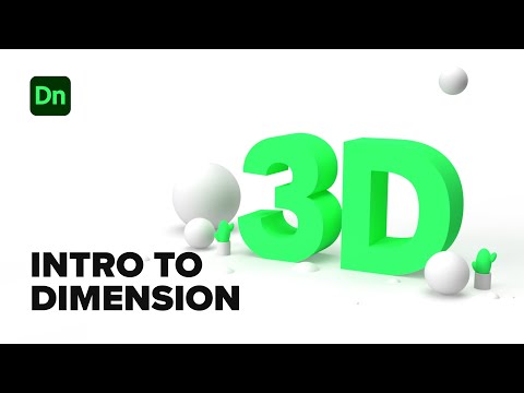 Intro to Adobe Dimension - The Basics