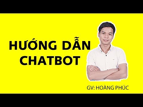 HƯỚNG DẪN TẠO CHATBOT, CHATFUEL, CHAT TỰ ĐỘNG TRÊN FACEBOOK