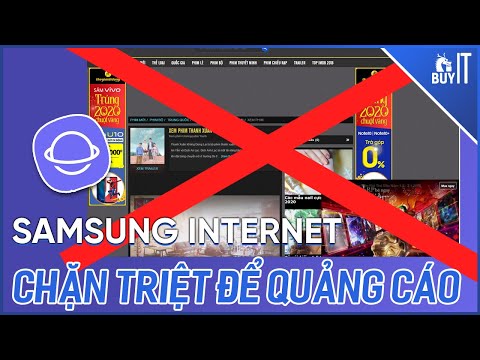 Hướng dẫn chặn mọi quảng cáo trên Samsung Internet cực đơn giản!