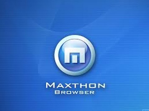 Cách sử dụng trình duyệt Maxthon