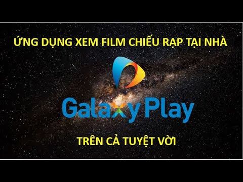 Cách xem phim chiếu rạp mới nhất ở nhà | APP XEM PHIM