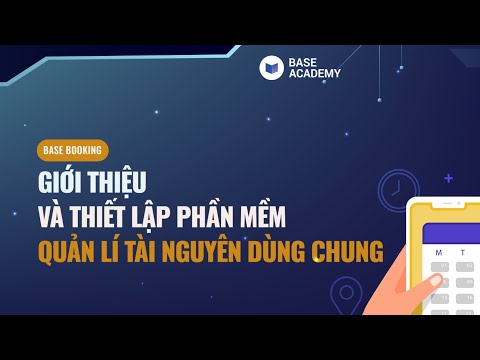 [Booking] Giới thiệu và thiết lập phần mềm quản lý tài nguyên dùng chung