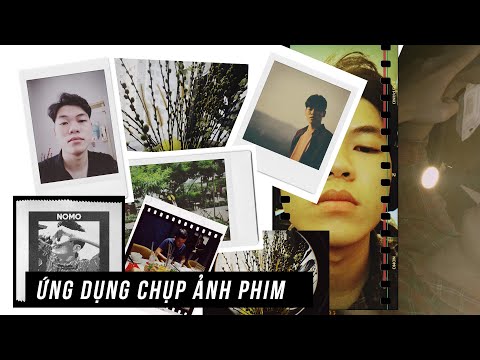 Dùng thử NOMO- Ứng dụng chụp ảnh phim tốt nhất trên điện thoại