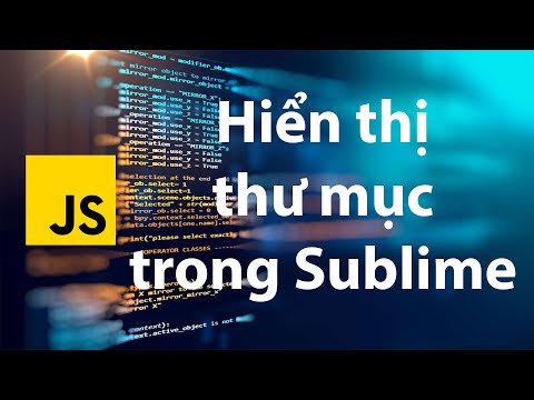 Sublime Text: Hiển thị Cây thư mục