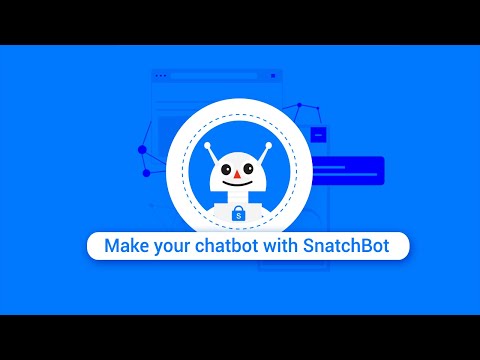 Make your first chatbot with SnatchBot
