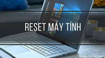 Cách reset máy tính Windows về trạng thái ban đầu đơn giản, hiệu quả - Thủ Thuật Online