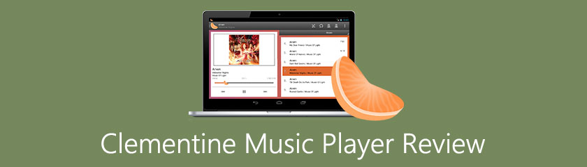 Ultimate Review of Clementine Music Player (2021-2023)
