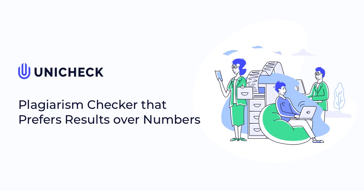 Plagiarism Checker for Educators and Students | Unicheck